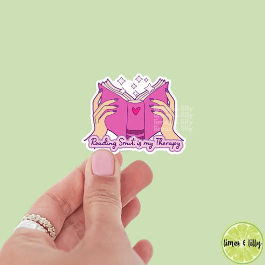 Reading Smut is My Therapy | Bookish Sticker | Bookish Stickers | Romance Reader | Smutty Stickers | Kindle Stickers