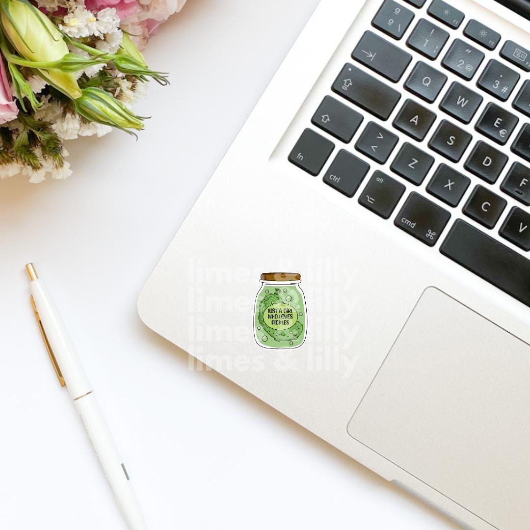 Just a Girl Who Loves Pickles Jar Vinyl Sticker | Book Sticker | Bookish Stickers | Kindle Stickers | Book Lover | Trendy Stickers