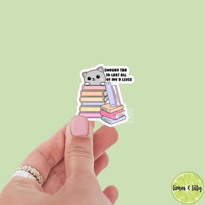 Enough TBR to Last All of My Nine Lives To Be Read Cute Cat Book Vinyl Sticker | Kindle Stickers | Bookish Stickers | Mood Reader