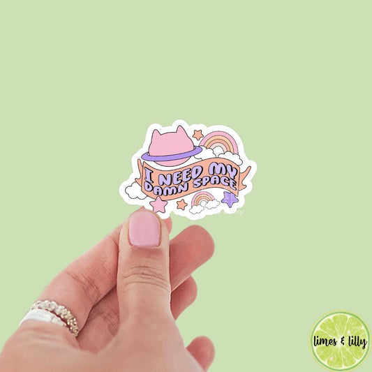 I Need My Damn Space Funny Vinyl Sticker | Kindle Stickers | Bookish Stickers | Funny Stickers | Trendy Stickers | Cute Stickers