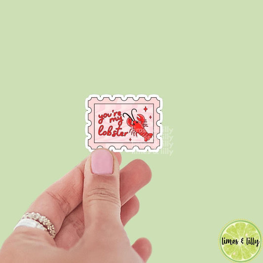 Your’re My Lobster Stamp Vinyl Sticker | Trendy Stickers | Funny Sticker | Kindle Stickers | Water Bottle Sticker | Engaged | Married