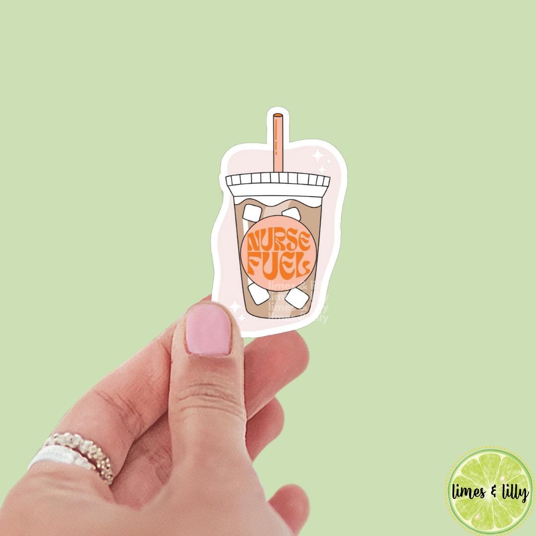 Nurse Fuel Iced Coffee Vinyl Sticker | RN Sticker | Kindle Stickers | Water Bottle Sticker | Laptop Sticker | Quotes