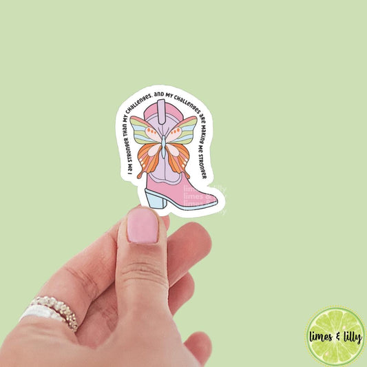I Am Stronger Than My Challenges, and My Challenges are Making Me Stronger Vinyl Sticker | Positivity Affirmation Sticker | Kindle Stickers