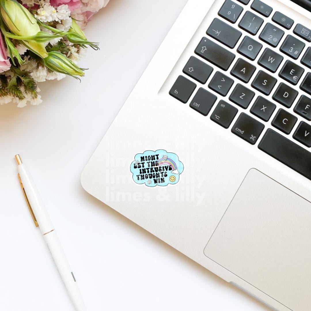 Might Let the Intrustive Thoughts Win Rainbow Vinyl Sticker | Kindle Stickers | Bookish Stickers | Sticker Quote | Funny Stickers