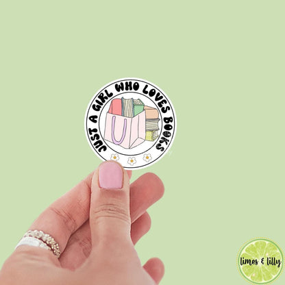 Just a Girl Who Loves Books Book Shopping Quote Vinyl Sticker | Kindle Sticker | Bookish Stickers | Sticker Quote | Retro