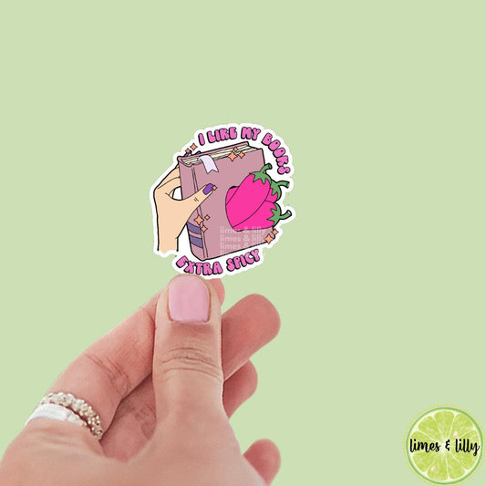 I Like My Books Extra Spicy Vinyl Sticker | Kindle Stickers | Bookish Stickers | Smutty Stickers | Gift for Book Lover | Romance Stickers
