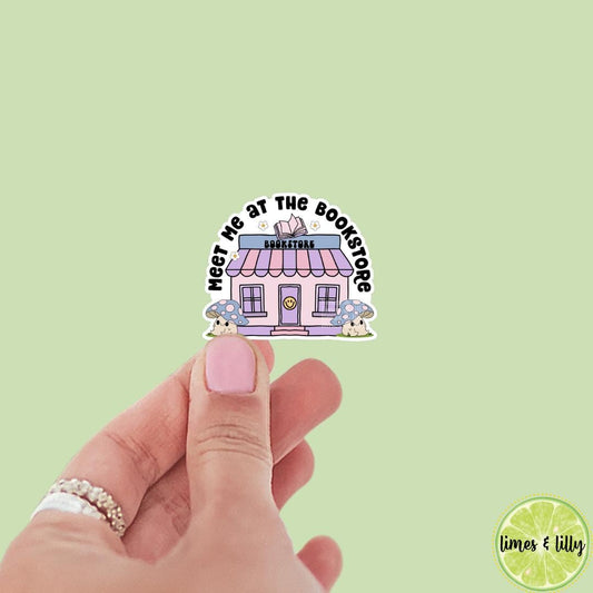 Meet Me at the Bookstore Vinyl Sticker | Bookish Stickers | Bookish Gifts | Book Lover | Kindle Stickers | Laptop Sticker | Sticker Lover
