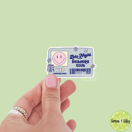 Late Night Readers Club Member Card ID Vinyl Sticker | Book Stickers | Kindle Stickers | Bookish Stickers | Gift for Book Lover