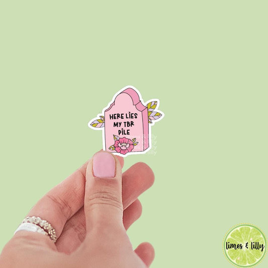 Here Lies My TBR To Be Read Pile Gravestone Graveyard Vinyl Sticker | Kindle Stickers | Bookish Stickers | Mood Reader | Funny Stickers