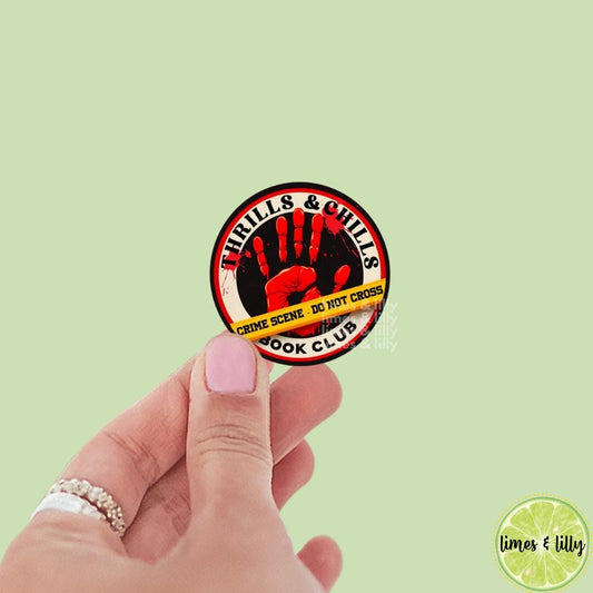 Thrills and Chills Book Club Vinyl Sticker| Bookish Stickers | Kindle Stickers | Laptop Sticker | Water Bottle Sticker