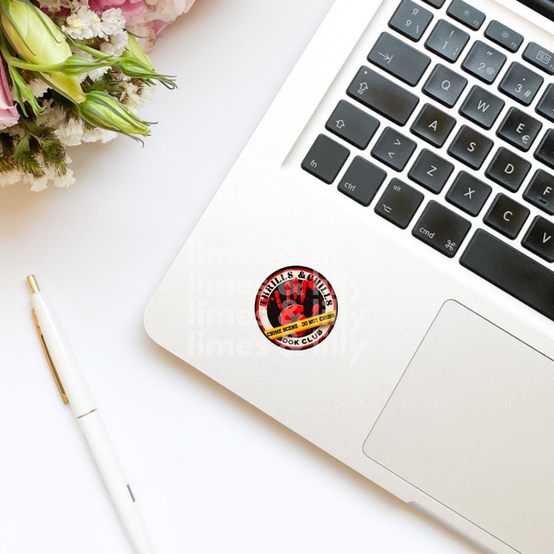 Thrills and Chills Book Club Vinyl Sticker| Bookish Stickers | Kindle Stickers | Laptop Sticker | Water Bottle Sticker