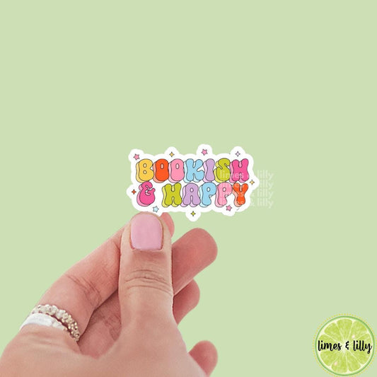 Bookish and Happy Vinyl Sticker | Kindle Stickers | Bookish Stickers | Cute Stickers | Water Bottle Sticker | Laptop Stickers
