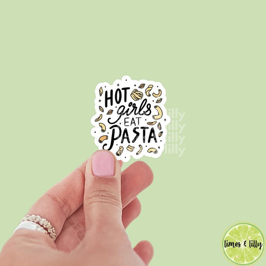 Hot Girls Eat Pasta Vinyl Sticker | Bookish Stickers | Bookish Gifts | Book Lover | Sticker Lover | Kindle Sticker