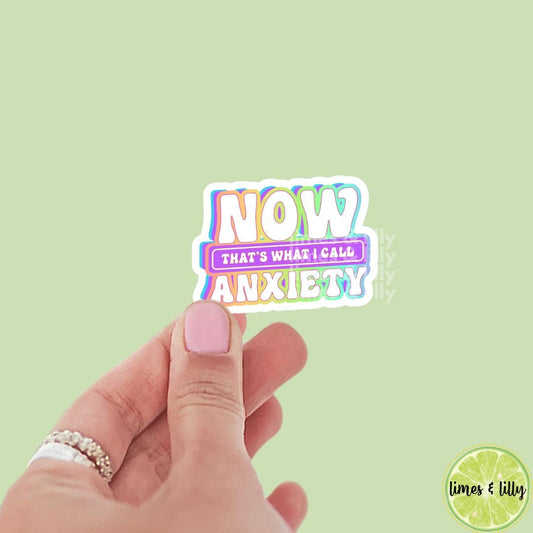 Now That’s What I Call Anxiety Vinyl Sticker | Kindle Stickers | laptop, mental health, neurodivergent