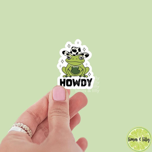Howdy Cute Frog Cowboy Hat Vinyl Sticker | Kindle Stickers | Bookish Stickers | Trendy Stickers | Funny Stickers