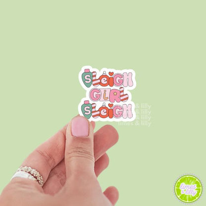 Sleigh Girl Sleigh Christmas Retro Font Vinyl Sticker | Christmas Stickers | Holiday Stickers | Kindle Stickers | Water Bottle Stickers
