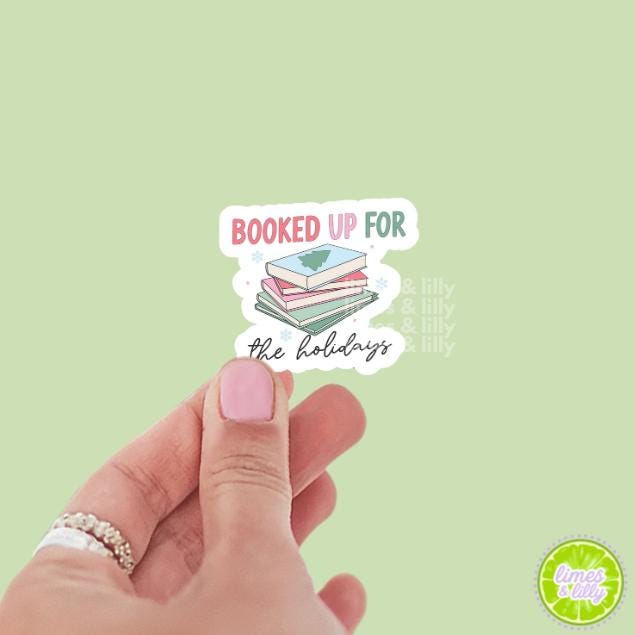 Booked Up for the Holidays Bookish Vinyl Sticker | Christmas Stickers | Holiday Stickers | Kindle Stickers | Water Bottle Stickers