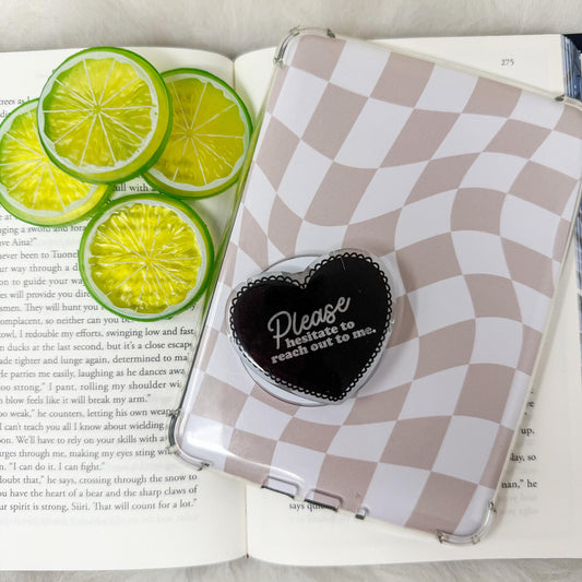 Please Hesitate to Reach Out to Me Heart Magnetic MagSafe Kindle Grip | MagSafe Grip | Kindle Accessories | Phone Grip | E-reader Grip | Pop