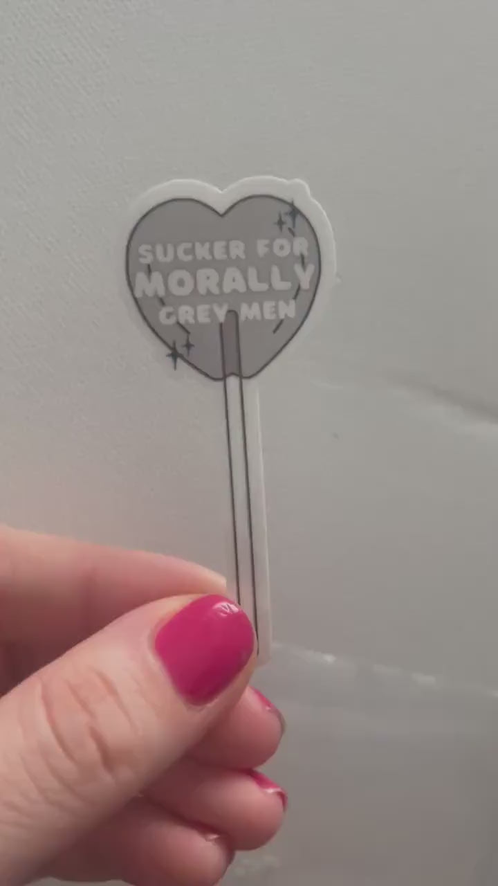 Sucker for morally grey men sticker, morally gray, dark romance, book stickers, kindle, laptop, romance reader, smut stickers