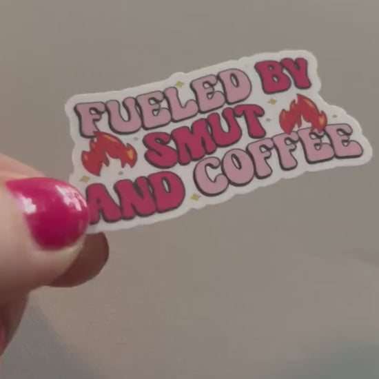 Fueled by smut and coffee, sticker, book stickers, kindle, laptop, bookstagram, spicy romance, smut stickers, bookish sticker