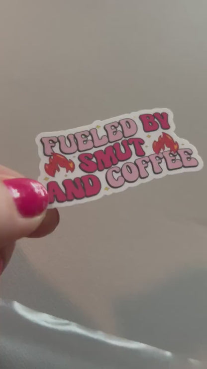 Fueled by smut and coffee, sticker, book stickers, kindle, laptop, bookstagram, spicy romance, smut stickers, bookish sticker
