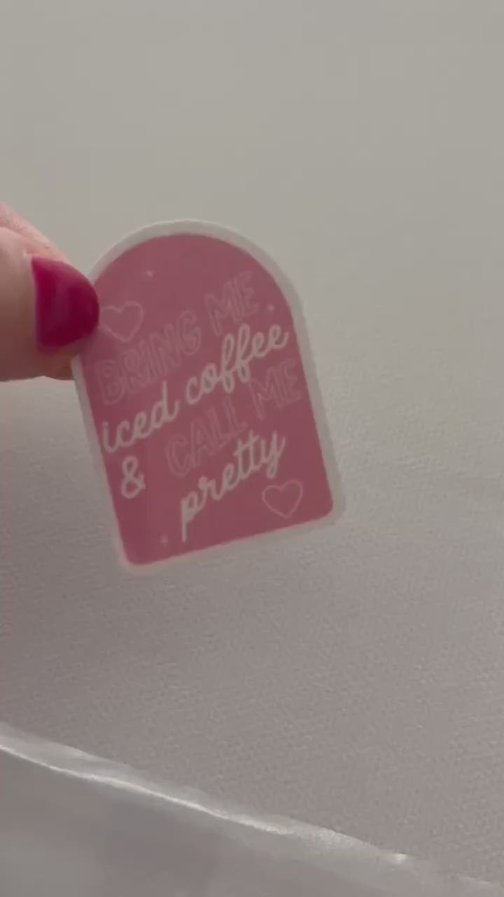 Bring Me Iced Coffee and Call Me Pretty sticker, book stickers, kindle, laptop, spicy romance, bookish sticker, decal, water bottle