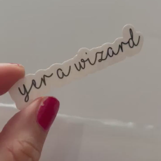 Wizard Sticker | Yer a Wizard | Bookish Stickers | Kindle Stickers | Vinyl Book Inspired