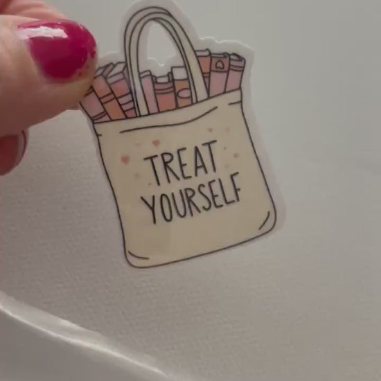 Treat Yourself Tote Bag Sticker | Kindle Stickers | Bookish Stickers | Bookish Sticker | Mood Reader