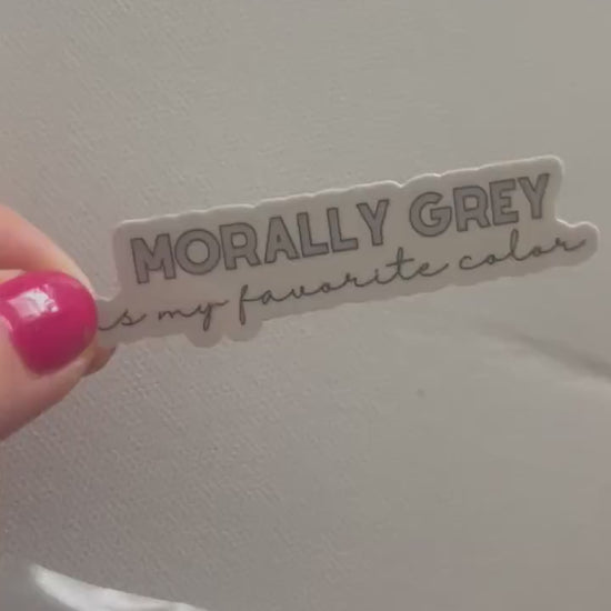 Morally grey is my favorite color bookish sticker, book stickers, kindle, laptop, romance reader, smut stickers, dark romance