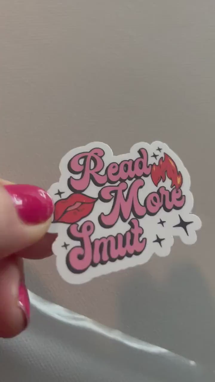 Read more smut sticker, book stickers, kindle, laptop, booktok, spicy romance, smut stickers, bookish sticker, dirty books