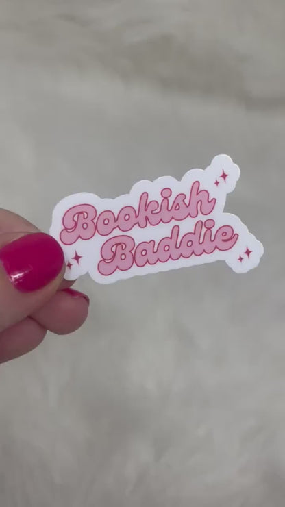 Bookish baddie sticker, babe, book stickers, kindle, laptop, romance reader, booktok, smut, small town romance, dark romance