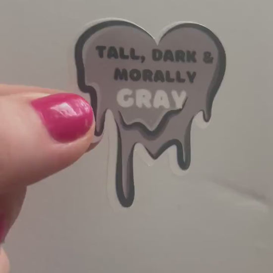 Tall Dark and Morally Grey book stickers, morally gray, dark romance, kindle, laptop, romance reader, smut stickers, tumblers