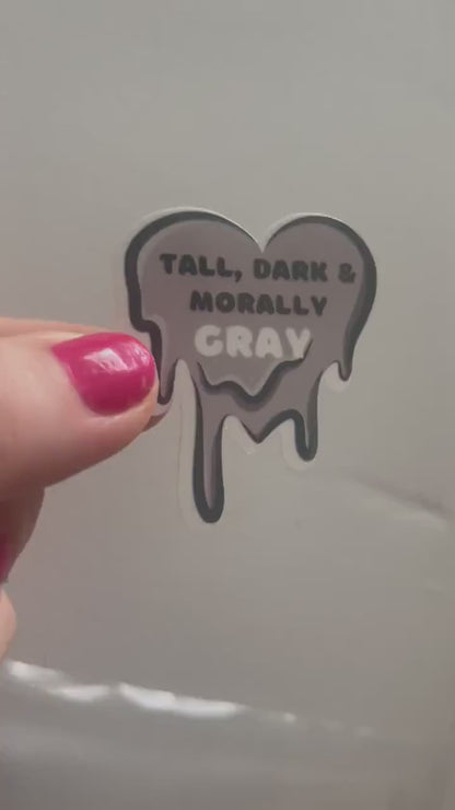 Tall Dark and Morally Grey book stickers, morally gray, dark romance, kindle, laptop, romance reader, smut stickers, tumblers