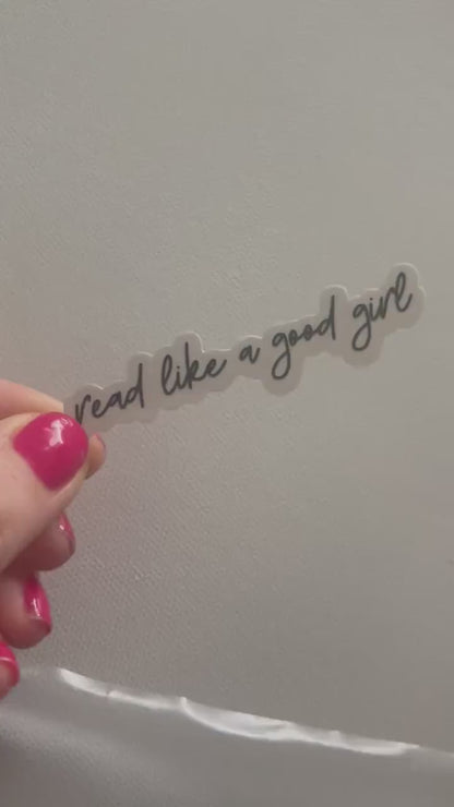 Read like a good girl spicy bookish stickers, dark romance, book stickers, kindle, laptop, romance reader, smut stickers, water bottle