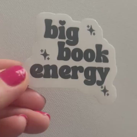 Big Book Energy bookish stickers, dark romance, book stickers, kindle, laptop, romance reader, smut stickers, smutty, big energy